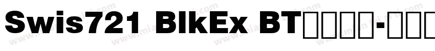 Swis721 BlkEx BT字体下载字体转换